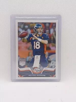 2013 Topps All-Pro Peyton Manning #200 Denver Broncos • $2