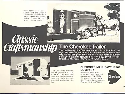 The Cherokee Trailer 2 4 Horse Sweetwater TN Rodeo Queen Vintage Print Ad 1977 • $12.77