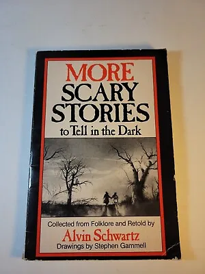 More Scary Stories To Tell In The Dark - Paperback By Schwartz Alvin  • $8.46