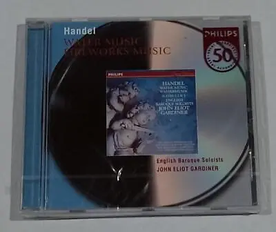 HANDEL Water & Fireworks Music J E GARDINER Philips CD  FACTORY SEALED • £6.95