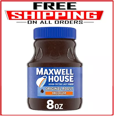 Maxwell House The Original Roast Instant Coffee 8 Oz Jar FREE SHIPING • $6.98