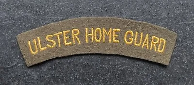 Genuine WW2 Ulster Home Guard Shoulder Title Cloth Badge • £90