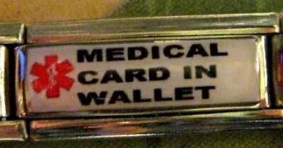 MEDICAL CARD IN WALLET  Superlink 9mm Italian Photo Charm For Bracelets • $15.95
