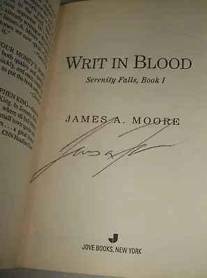 Writ In Blood By James A. Moore Signed First Edition Paperback See Listing • $10