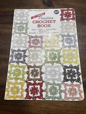 The Famous Puritan Crochet Book Star No. 114 Vintage Doilies Tablecloths Bags • $6.95