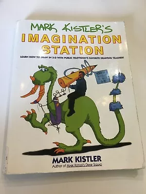 Mark Kistler Imagination Station Learn How To Draw In 3D Beginner Drawing Book • $8