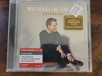 MICHAEL W. SMITH: Sovereign Target Exclusive (CD 2014) NEW Sealed • $4.99