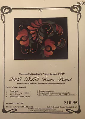 Vintage Tole Pattern Packet: 2003 DAC Forum Project #609 By Maureen McNaughton • $9