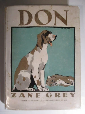 $225 • Buy Don, Zane Grey, Kurt Wiese, Harper & Brothers, DJ, 1st Edition, 1928