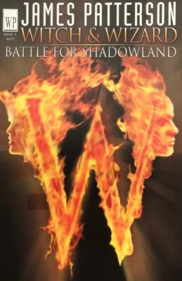 $9.99 • Buy James Patterson : Witch And Wizard, Battle For Shadowland Issue 1. New
