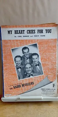 My Heart Cries Out For You VINTAGE SHEET MUSIC Broadcast By The Radio Revellers • $2.10