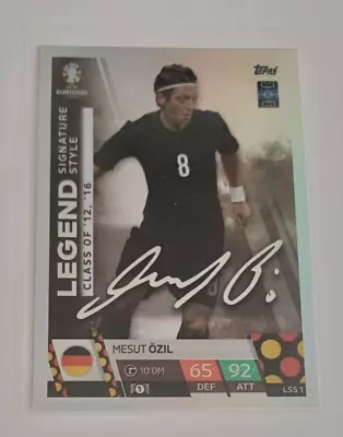 LEGEND Signature Card MESUT OZIL Style Germany TOPPS MATCH ATTAX UEFA EURO 2024 • $4.21