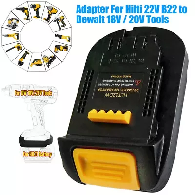 Battery Adapter For Hilti 22V Lithium Battery To For Dewalt 18V 20V Power Tools • $24.99