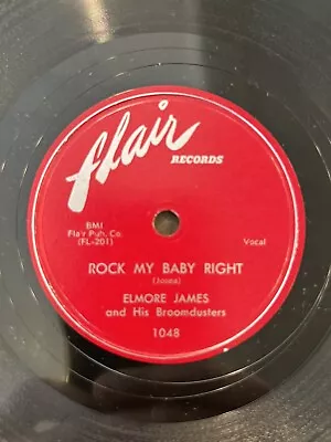 Elmore James Flair 1048 ‘Rock My Baby Right’ E Blues 78 RPM • $29