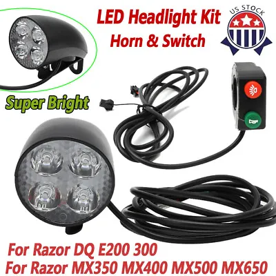 LED Headlight Horn Kit & Switch For Razor DQ E200 E300 MX350 400 MX500 MX650M US • $44.17