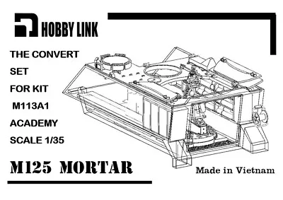 1/35 HOBBY LINK US M125 Mortar Carrier Conversion/ Interior • $72