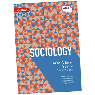AQA A Level Sociology Student Book 2 - Steve Chapman (2016 Paperback) • £30.75