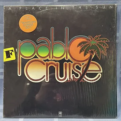 PABLO CRUISE:  A Place In The Sun  1977 VINYL LP IN SHRINK WRAP W/Hype Sticker • $5.99
