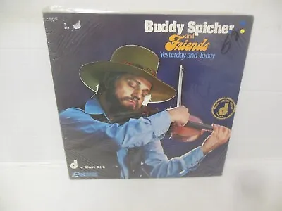 BUDDY SPICHER & FRIENDS Factory Sealed Vinyl Lp YESTERDAY AND TODAY Ltd. Ed. D2D • $17.49