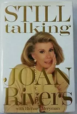 Still Talking - Hardcover By Joan Rivers - GOOD • $3.73