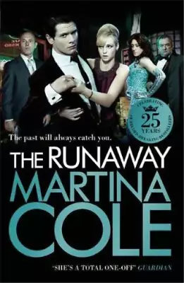 The Runaway Martina Cole Used; Good Book • £3.36
