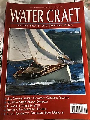 Water Craft Magazine-Bi-Monthly -No. 11 Sep/Oct 1998_Better Boats & Boatbuilding • £0.99