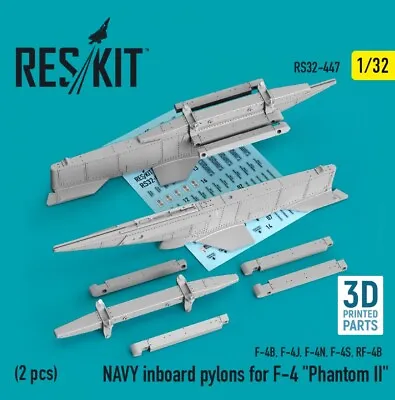 Reskit RS32-0447 NAVY Inboard Pylons For F4 Phantom II F4B F4J F4N F4S RF4B 1/32 • $26.95