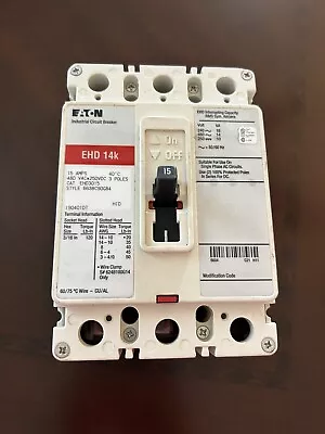 Eaton Breaker Box EHD 14K 3poles 600V 15Amp White Molded Case • $200