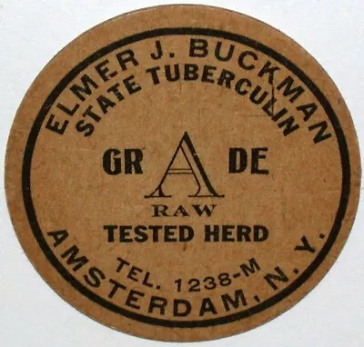 Vintage Milk Bottle Cap ELMER J BUCKMAN Grade A Raw Amsterdam New York Unused • $7.49