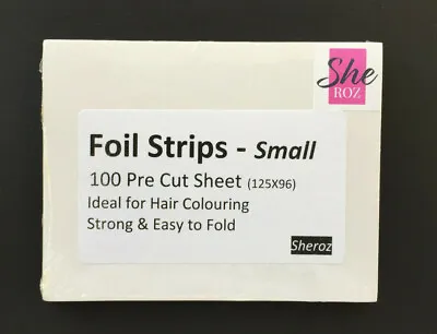 Pre Cut Foil Strips For Hair Colouring Tinting & Dyeing 100 X Short Sheets • £3.85