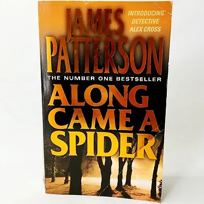 $14.50 • Buy Along Came A Spider By James Patterson (Paperback) Crime Thriller Mystery