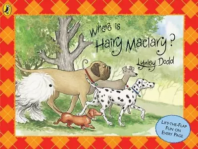 Where Is Hairy Maclary? (Hairy Maclary And Friends) • £4.64