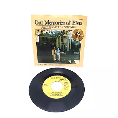 OUR MEMORIES OF ELVIS Are You Sincere/Solitaire 7  45 RPM RCA PB-11533 VG TESTED • $6.99