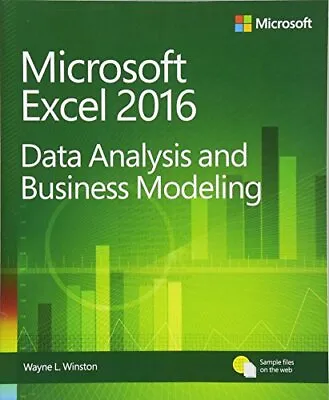 Microsoft Excel Data Analysis And Business Modeling By Winston Wayne Book The • £7.49