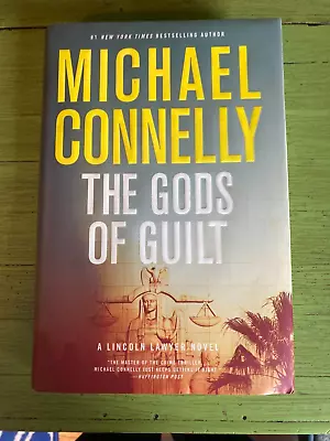 Michael Connelly The Gods Of Guilt - Lincoln Lawyer Series #5 Hard Cover DJ LN • $9.95