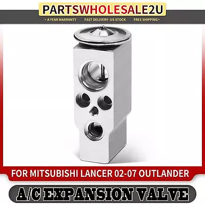 A/C Expansion Valve For Mitsubishi Outlander 2003-2006 Lancer 2002-2007 MR568829 • $14.99