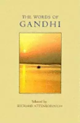 The Words Of Gandhi (Newmarket Words Of Series) - Hardcover - GOOD • $4.18