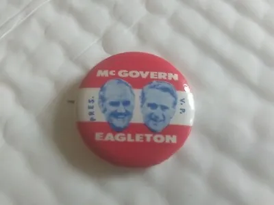 George McGovern Tom Eagleton 1972 Presidential Pin Back Campaign Jugate Button • $7.99