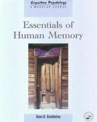 Essentials Of Human Memory By Baddeley Alan D. • $20.86