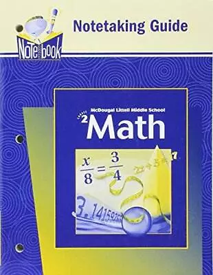 McDougal Littell Middle School Math Course 2: Notetaking Guide Student  - GOOD • $8.82