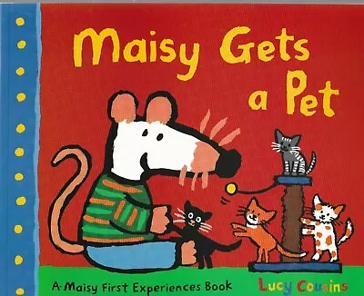 Maisy Gets A Pet By Lucy Cousins (Paperback) Book First Experiences • £4.99