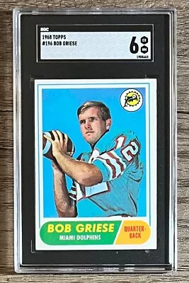 Bob Griese 1968 Topps Vintage Graded Rookie Rc #196 Sgc 6 Ex-nm Dolphins • $31