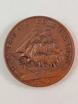 U.S. Frigate Constellation Coin Made From The Original 1797 Navy Ship • $11.50