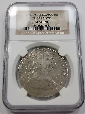 1783 Mexico EL CAZADOR 8 Reales NGC Genuine Shipwreck Coin Nice *F820 • $165