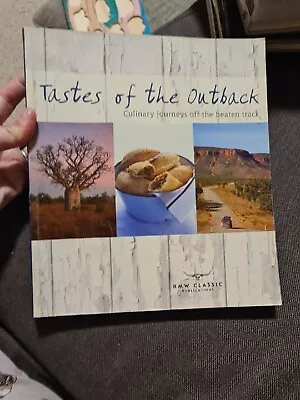 Tastes Of The Outback Culinary Journey Off The Beaten Track RM Williams Cookbook • $30