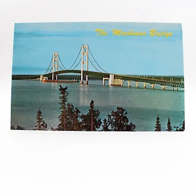 Vintage Michigan Chrome Postcard Mackinac Bridge Joining Peninsulas • $2.99