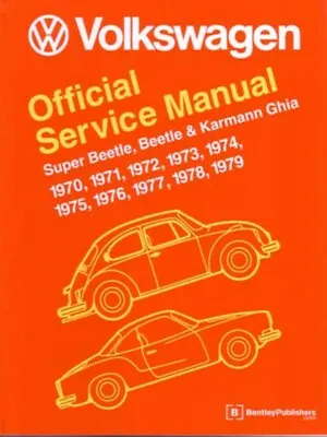 1970-1979 VW Beetle Karmann Ghia Shop Service Repair Manual • $95.02