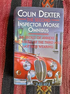 Colin Dexter The Second Inspector Morse Omnibus . • £10