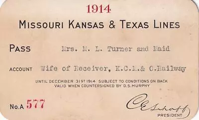 1914 MKT Missouri Kansas Texas Railroad - Spouse Of Company Employee • $20