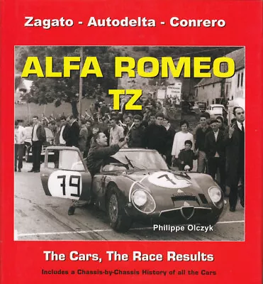 Alfa Romeo TZ - The Cars The Race Results • $230